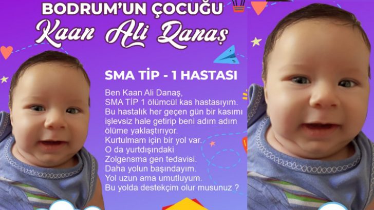 SMA Hastası Kaan Ali Danaş, Destek Bekliyor